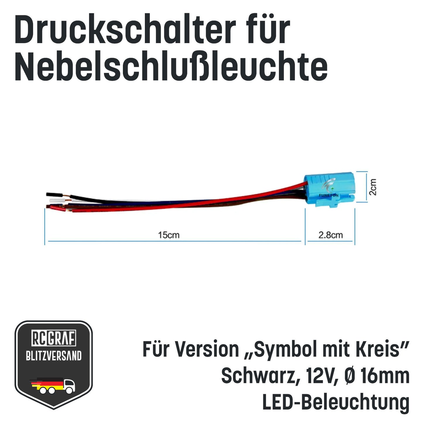 Druckschalter für Nebelschlußleuchte 16mm Schwarz LED 12V IP65 Nebellampe