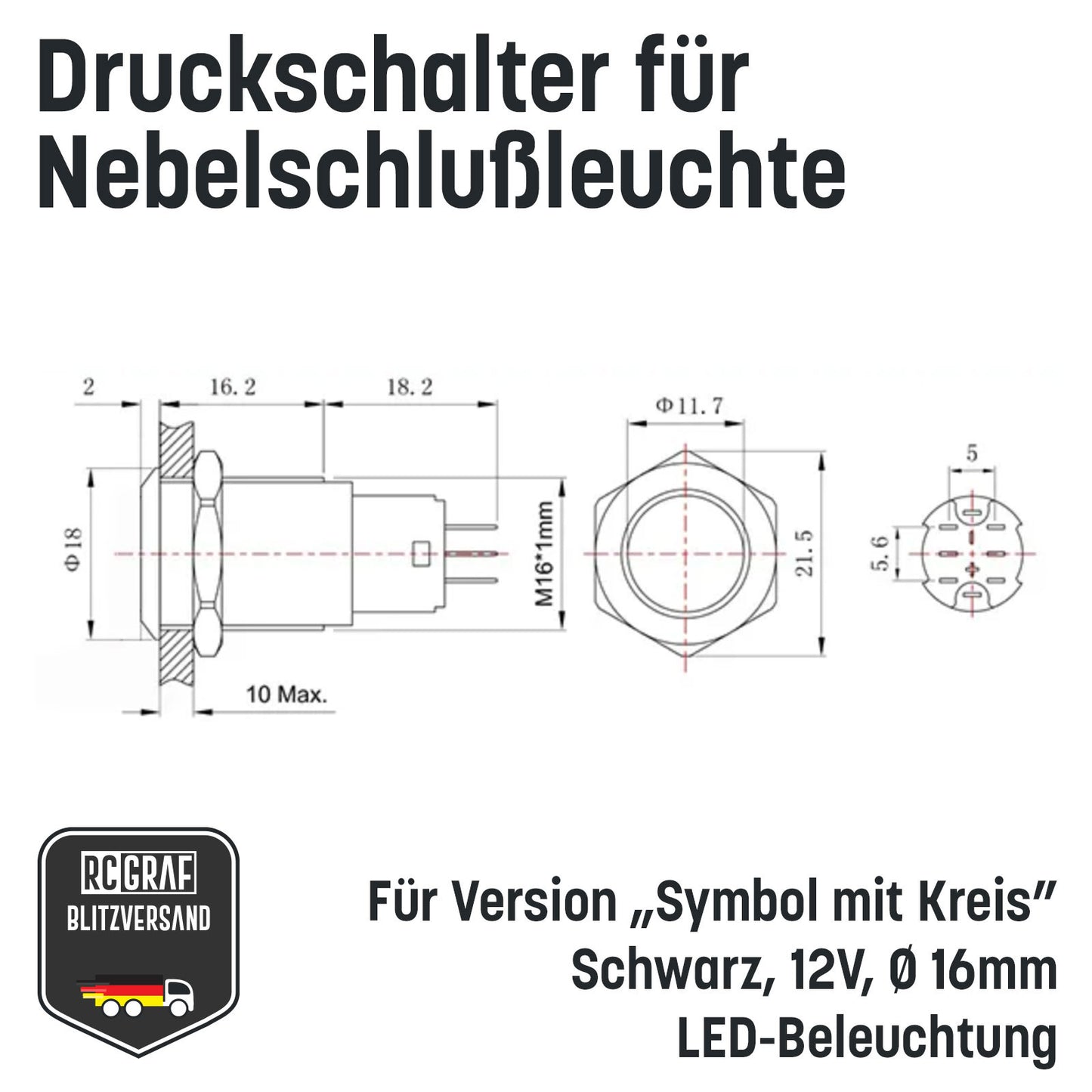 Druckschalter für Nebelschlußleuchte 16mm Schwarz LED 12V IP65 Nebellampe