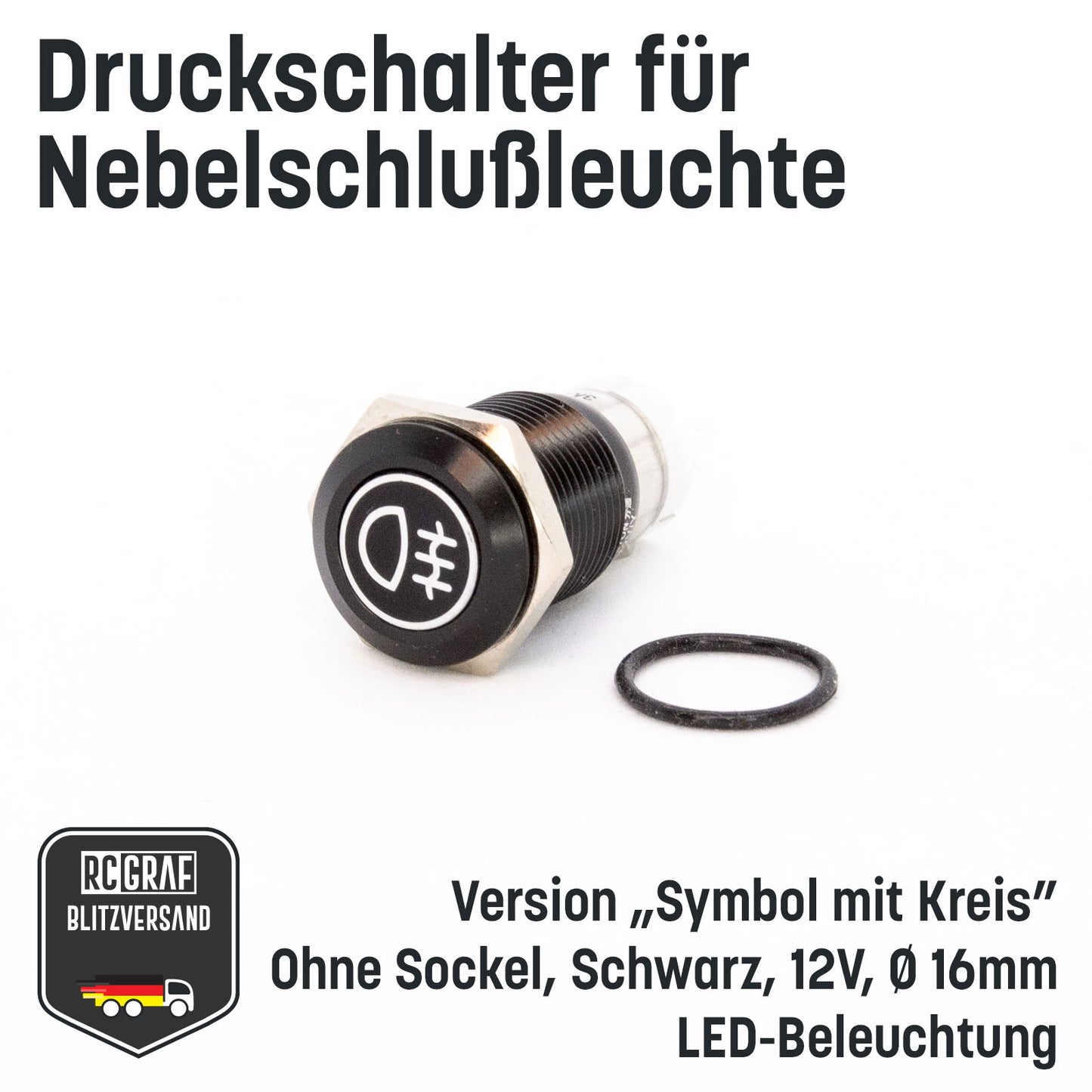 Druckschalter für Nebelschlußleuchte 16mm Schwarz LED 12V IP65 Nebellampe
