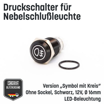 Druckschalter für Nebelschlußleuchte 16mm Schwarz LED 12V IP65 Nebellampe